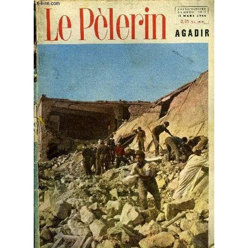Le Pèlerin N° 4035 - Sept Nouveaux Cardinaux, Si Notre Coeur Est Étriqué, Le Désastre D Agadir, Les Laïcs Dans L Église Par Guy Mauratille, La Pierre Et L Eau N°7 Par Marie Barrère Affre, Le Salon Des(...)