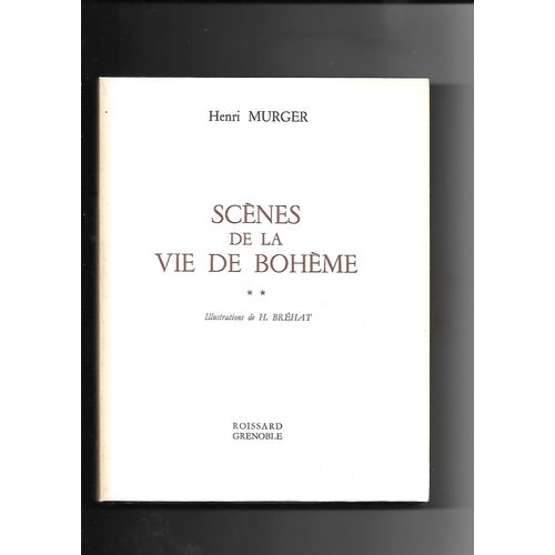 Scènes De La Vie De Bohème