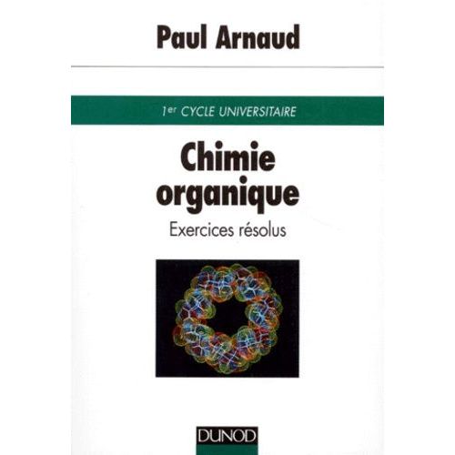 Chimie Organique - Exercices Résolus