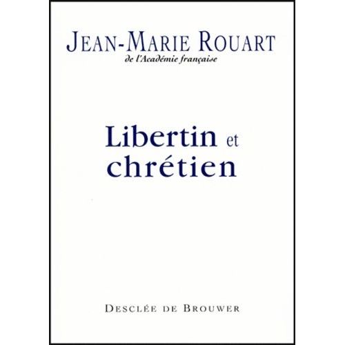 Libertin Et Chrétien