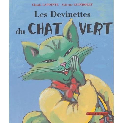 Les Devinettes Du Chat Vert