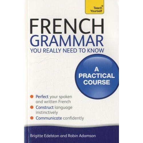 French Grammar - You Really Need To Know