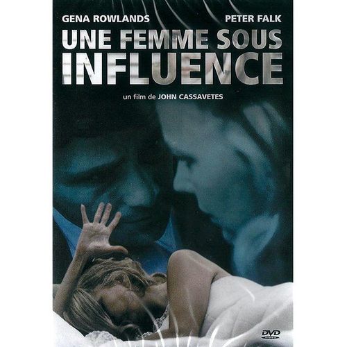 Une Femme Sous Influence