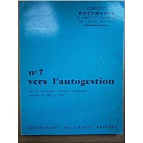 Vers L'autogestion - N° 7