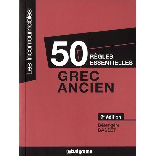 50 Règles Essentielles - Grec Ancien