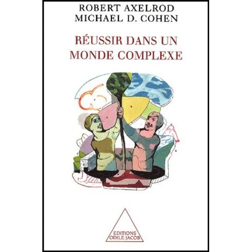 Réussir Dans Un Monde Complexe
