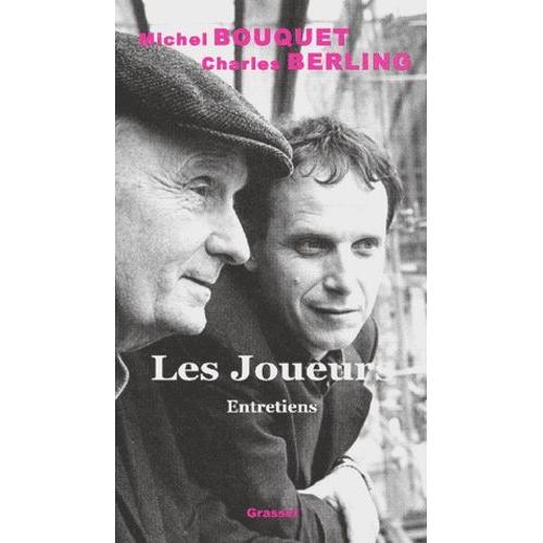 Les Joueurs - Entretiens