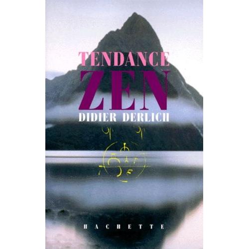 Tendance Zen