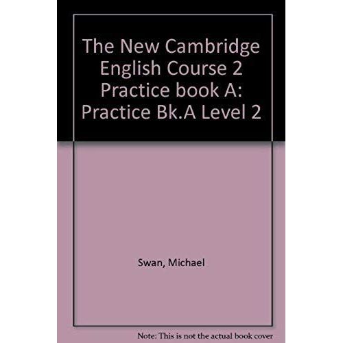 The New Cambridge English Course 2 Practice Book A