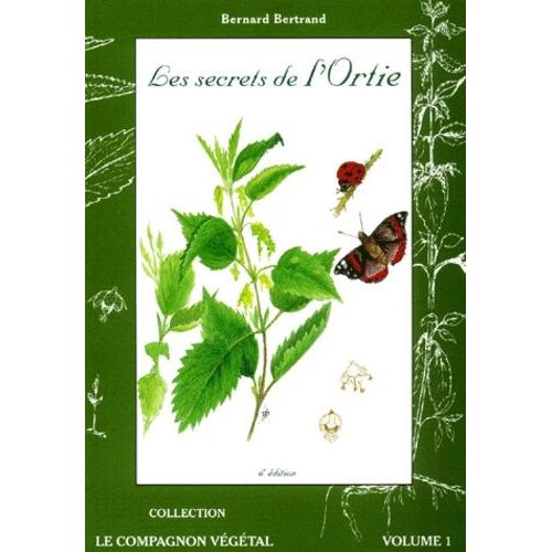 Les Secrets De L'ortie
