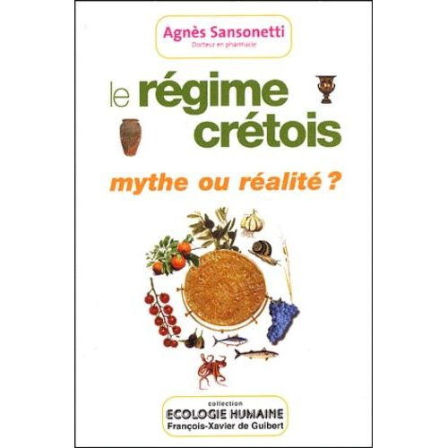 Le Régime Crétois, Mythe Ou Réalité ?