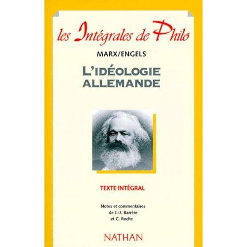 L'idéologie Allemande (1845-1846) - Tome 1