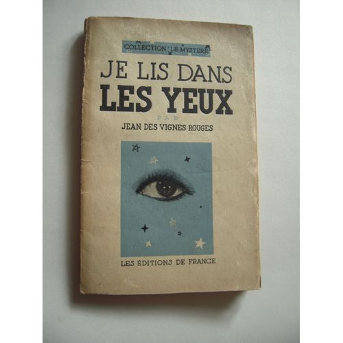 Je Lis Dans Les Yeux