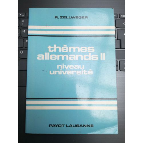 Thèmes Allemands Ii Niveau Université, R. Zellweger 1977