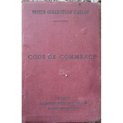 Code De Commerce 1919 Petite Collection Dalloz