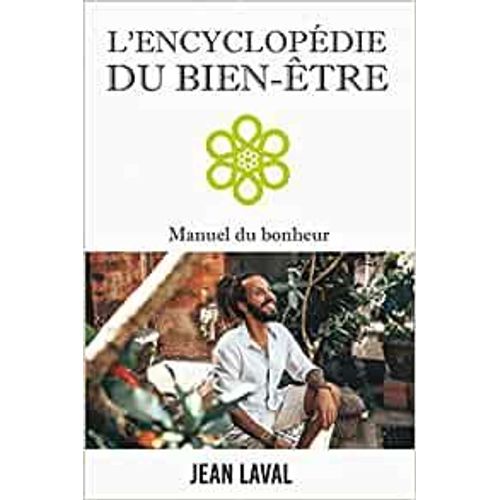 L'encyclopédie Du Bien-Être
