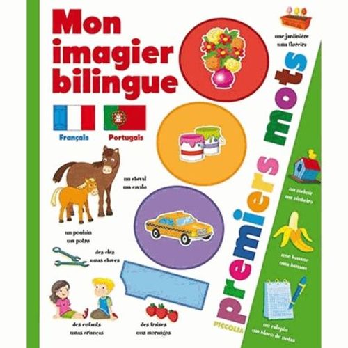 Mon Imagier Bilingue Français-Portugais - 1 000 Premiers Mots