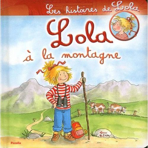 Lola À La Montagne