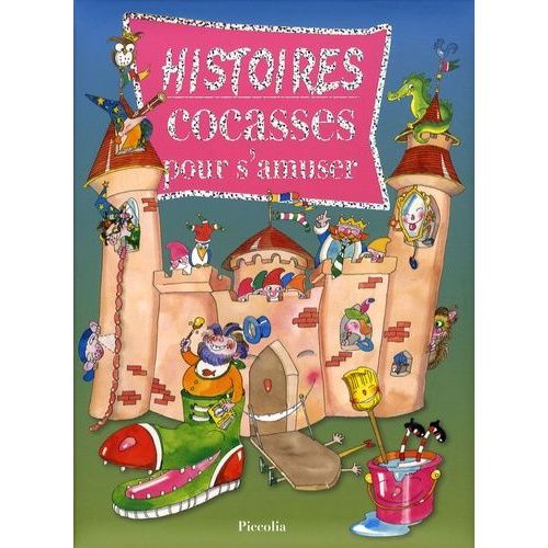Histoires Cocasses Pour S'amuser