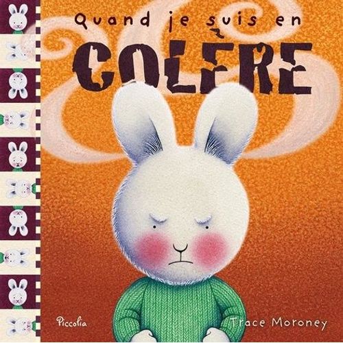 Quand Je Suis En Colère