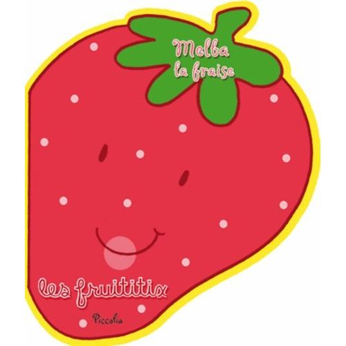 Melba La Fraise