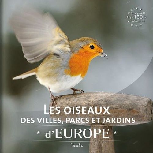 Les Oiseaux Des Villes, Parcs Et Jardins D'europe
