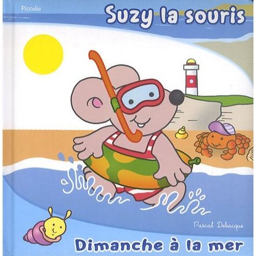 Suzy La Souris - Dimanche À La Mer