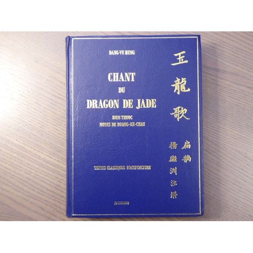 Chant Du Dragon De Jade.
