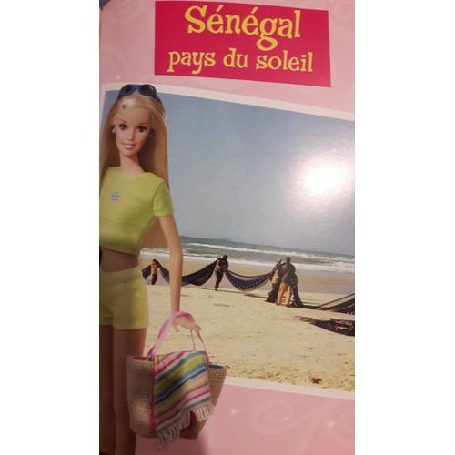 Barbie Mes Voyages Magiques Sénégal Pays Du Soleil