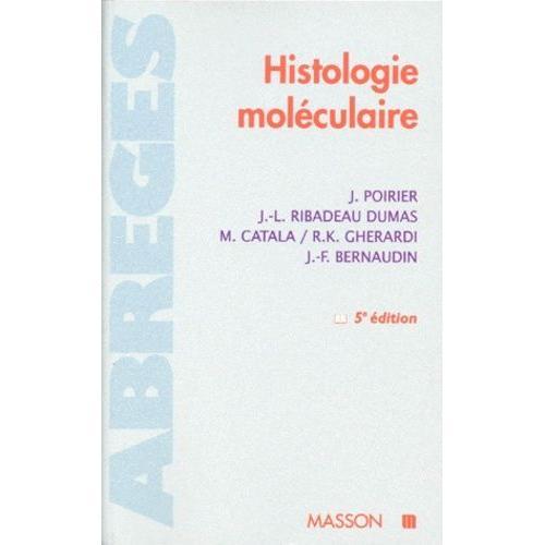 Histologie Moleculaire - 5ème Édition