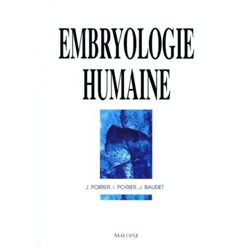 Embryologie Humaine