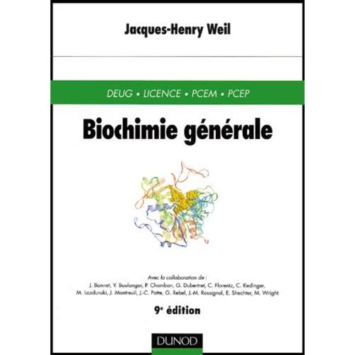 Biochimie Générale - 9ème Édition