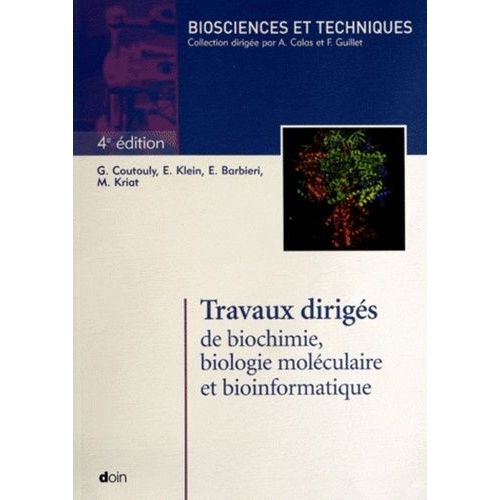 Travaux Dirigés De Biochimie, Biologie Moléculaire Et Bioinformatique