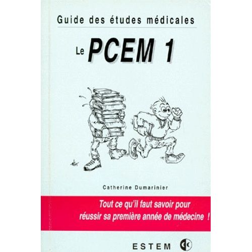 Guide Des Etudes Medicales - Pcem 1