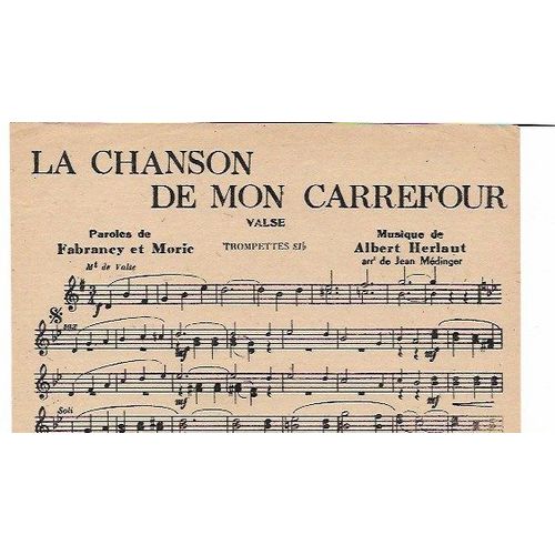 La Chanson De Mon Carrefour