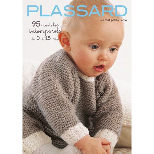 Catalogue Tricot Plassard N°64 : Layette "Les Tout Petits" 0-18 Mois - Plassard