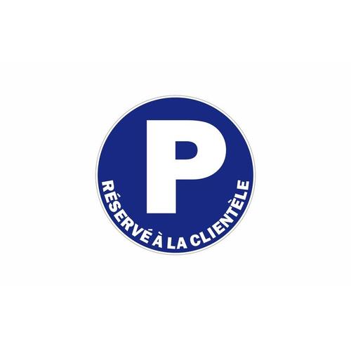 Autocollant Sticker Adhesif Signalisation Panneau Parking Reserve Clientele