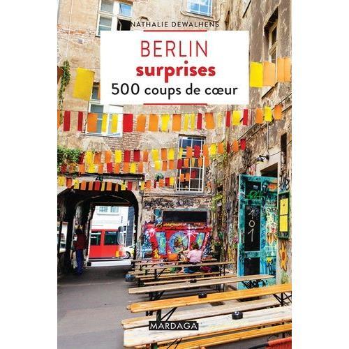 Berlin Surprises - 500 Coups De Coeur