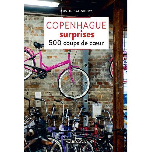 Copenhague Surprises - 500 Coups De Coeur