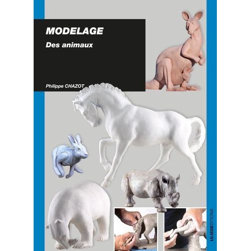 Modelage - Des Animaux