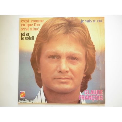 Claude François 33tours Vinyle Je Vais A Rio / Toi Et Le Soleil