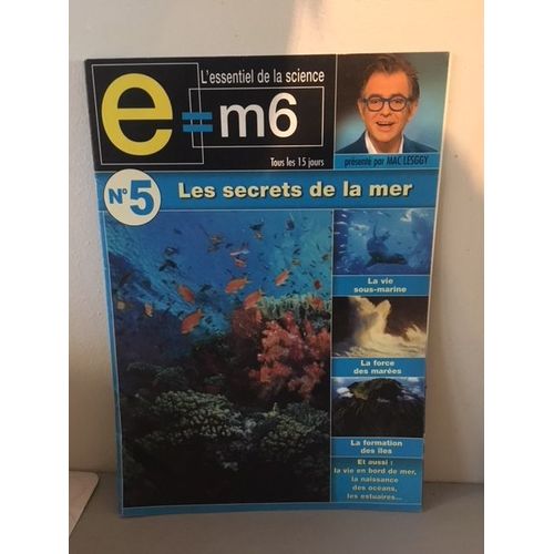 E=M6 N°5 Les Secrets De La Mer