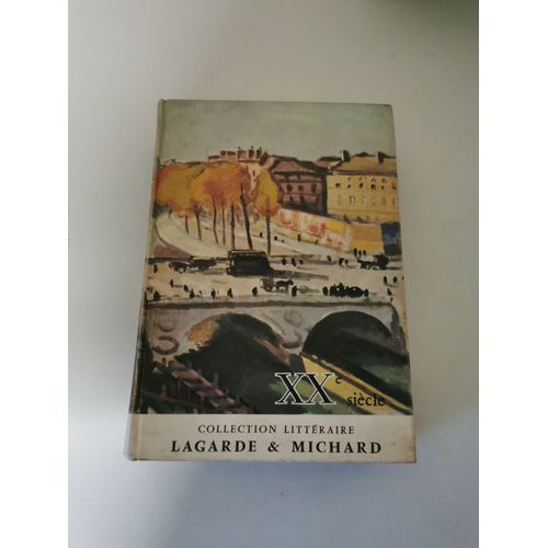 Lagarde Et Michard Xx Ieme Siecle