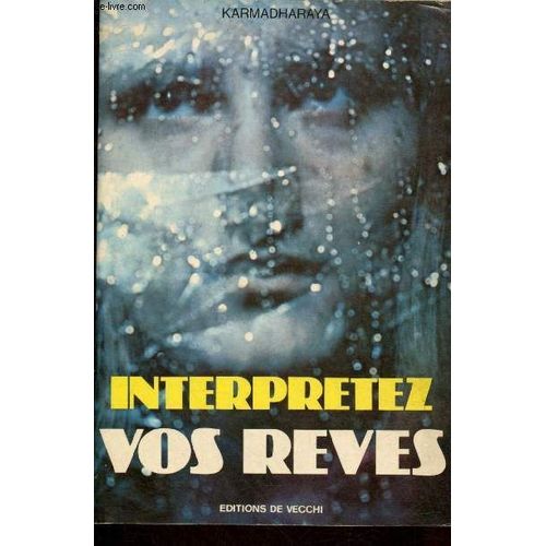 Interpretez Vos Rêves