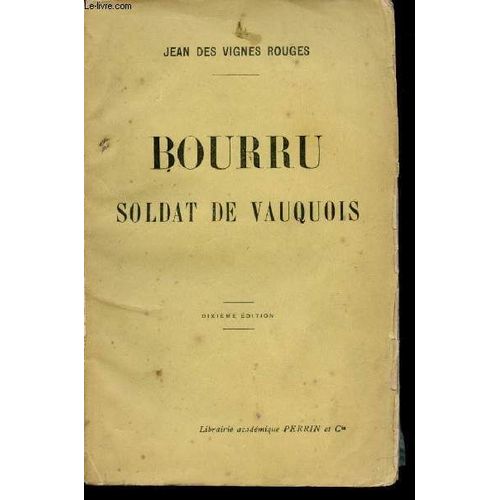 Bourru, Soldat De Vauquois.