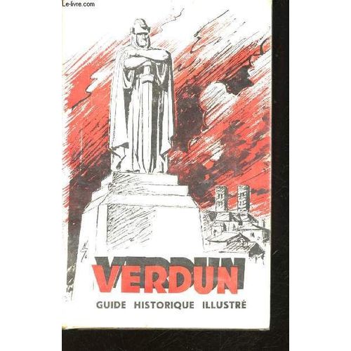 Guide Historique Illustré. Textes, Photos Et Plans Extraits Des Guides Illustrés Michelin