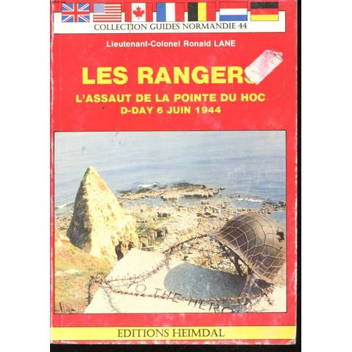 Les Rangers À La Pointe Du Hoc. D-Day 6 Juin 1944.
