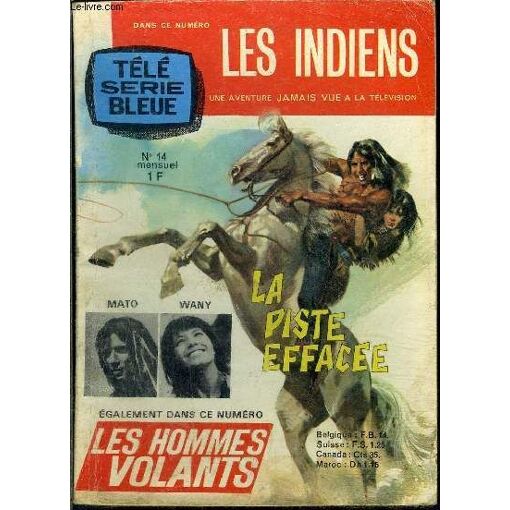 Les Indiens (Télé Série Bleue) - Mensuel N°14 - La Piste Effacée