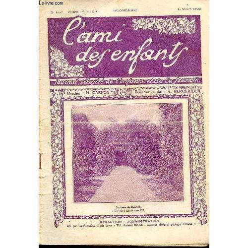 L Ami Des Enfants. Journal Illustré De L Enfance Et De La Jeunesse - Hebdomadaire N°2260 - 25 Juin 1927 - Les Roses De Bagatelle