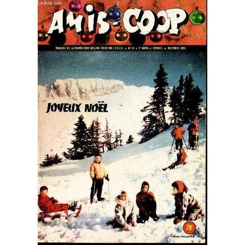 Amis-Coop - Mensuel Décembre 1963 - N°58 - Joyeux Noël